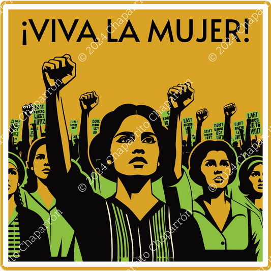 Viva La Mujer - Print